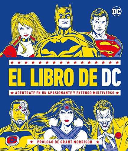 El libro de DC (The DC Book): Adéntrate en un apasionante y extenso multiverso von DK